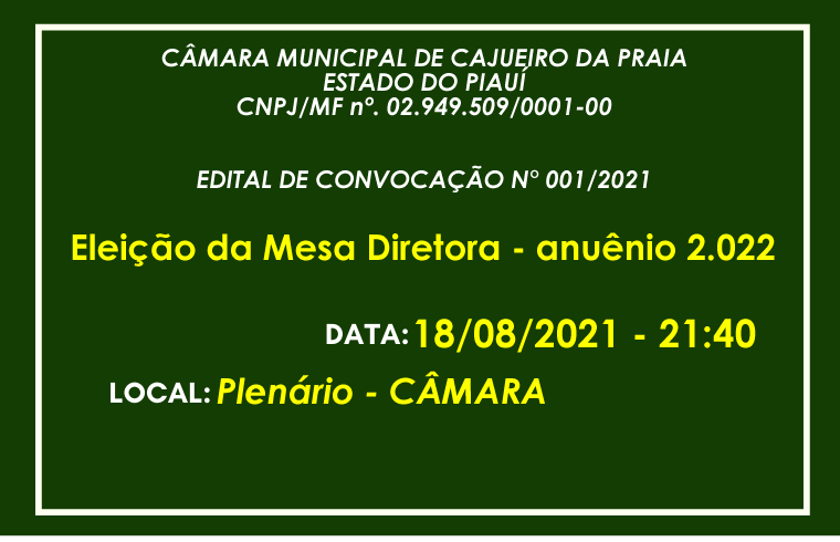 PUBLICADO EDITAL DE CONVOCAÇÃO DE ELEIÇÃO DA MESA DIRETORA PARA